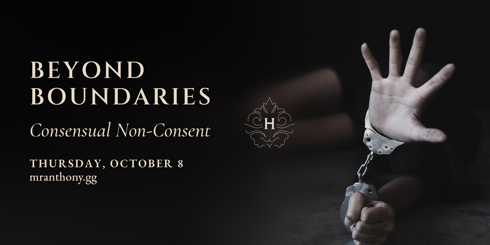 Beyond Boundaries: Consensual Non-Consent. Thursday, October 8, 2026